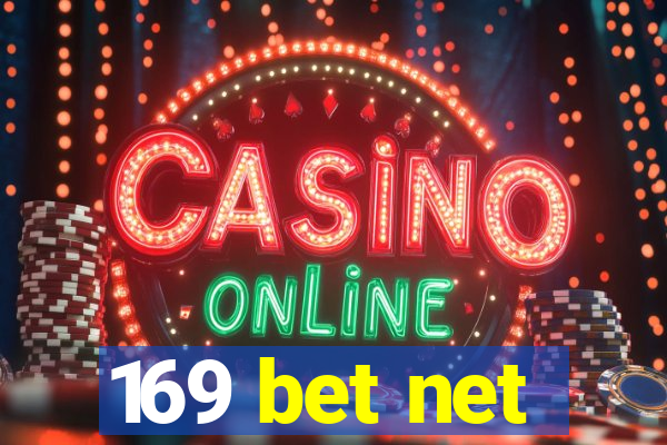 169 bet net